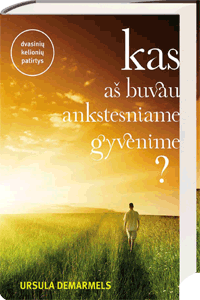 Book Cover Ursula Demarmels: Wer war ich im Vorleben? Lithuanian Edition (c) Alma Littera, Vilnius, Lithuania