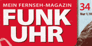 FUNK UHR Logo für Link zu Habe ich schon einmal gelebt? Bericht über die RTL-Doku "Mein erstes Leben" mit Ursula Demarmels von Mike POWELZ in FUNK UHR (Heft 34, 22.-28.8.2009, 18-19)