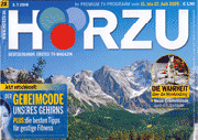 HÖRZU Titelseiten-Ausschnitt für Link zu Warum erinnern wir uns an frühere Leben? Ein Selbstversuch des Leiters der Chefreporter, Mike POWELZ in Deutschlands erstem TV-Magazin HÖR-ZU (Heft 28, 3.7.2009)